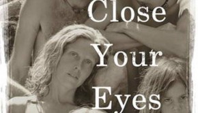 Close your eyes