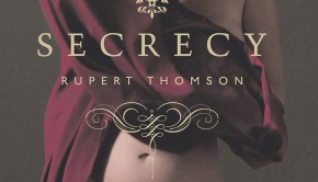 Secrecy by Rupert Thomson