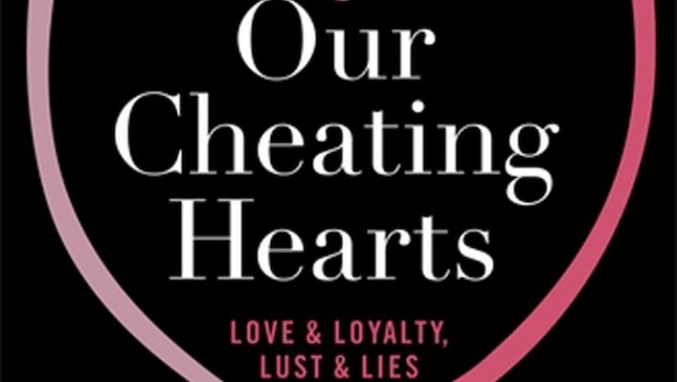 Our Cheating Hearts by Kate Figes | Reviews | The Omnivore