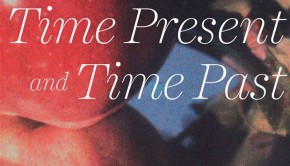 Time Present and Time Past by Deirdre Madden Omnivore review