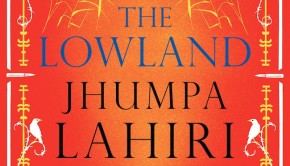 The Lowland by Jhumpa Lahiri | Book Review Roundup | The Omnivore