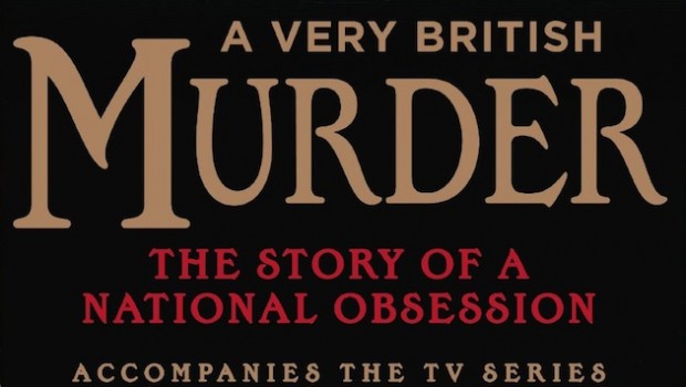 A Very British Murder by Lucy Worsley