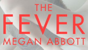 Fever megan abbott